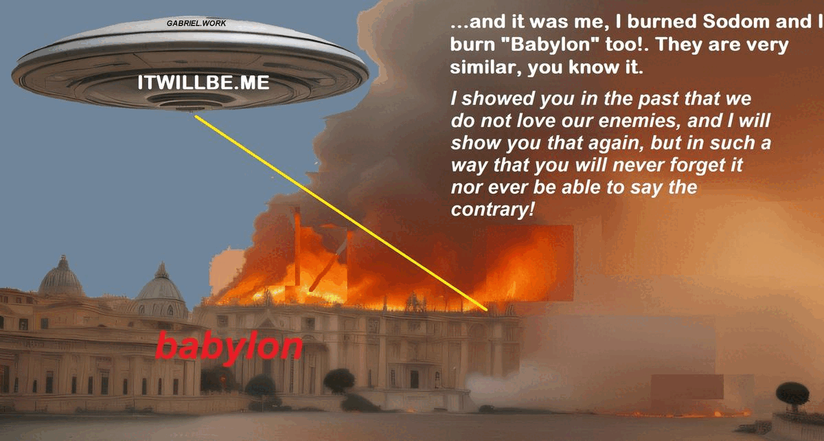 For Babylon to never forget that God does not love the wicked - God doesnt love his enemies