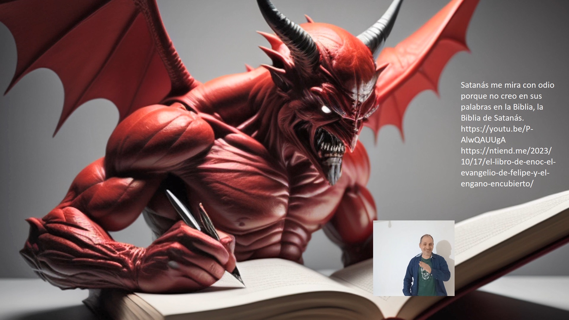 La biblia de Satanas - me odia porque no creo en su Biblia